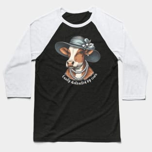 Easily Distracted By Cows Nature Lover Baseball T-Shirt